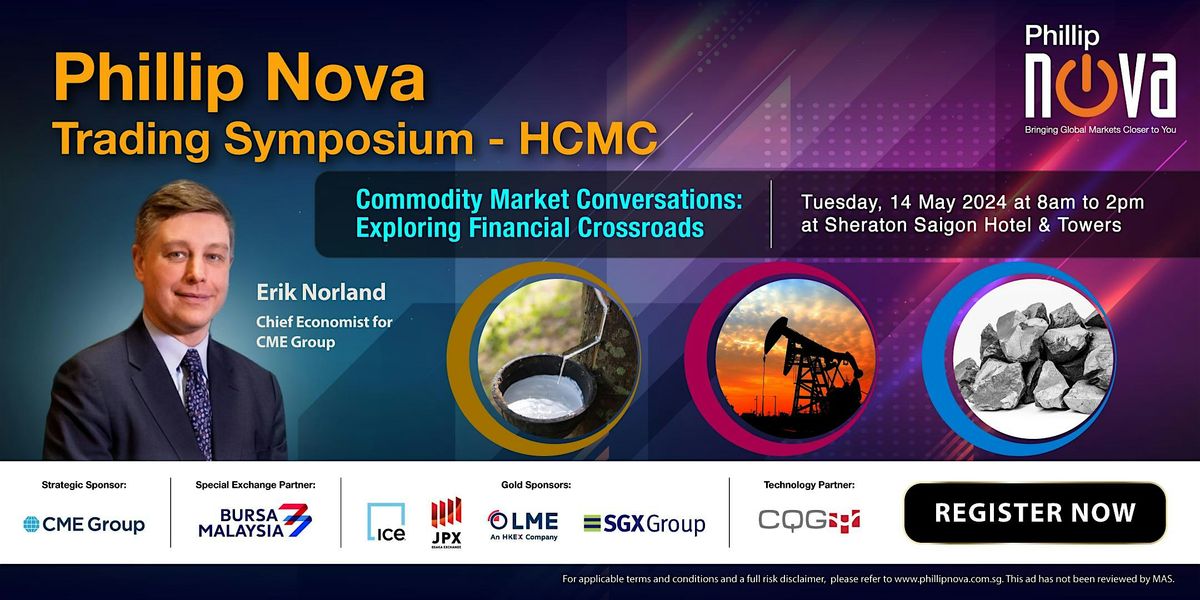 Let's Catch-Up At The Phillip Nova Trading Symposium - HCMC