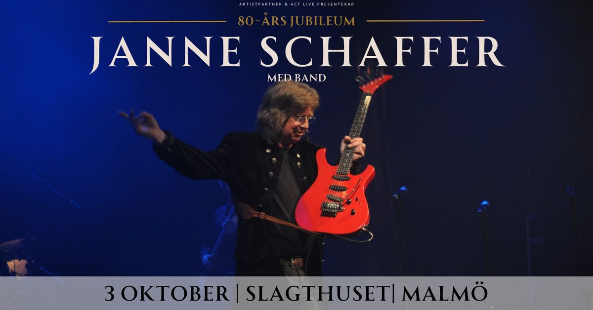 Janne Schaffer | Slagthusets Teater, Malm\u00f6