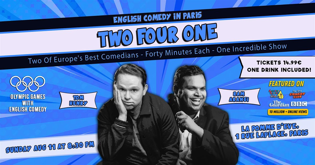 Two Four One - Amazing value comedy in English - Paris