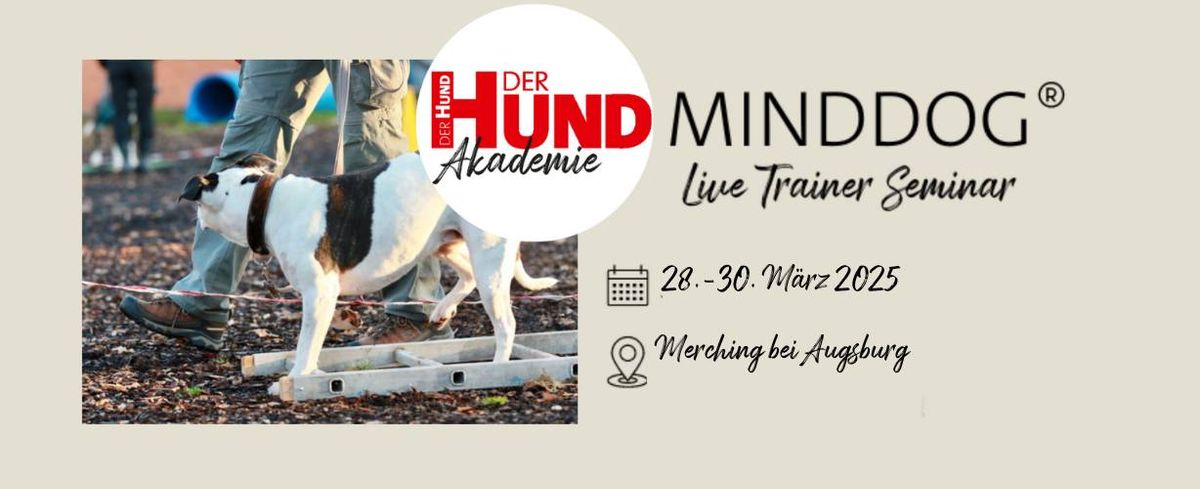 Minddog Training - Live Trainer Seminar mit Nadia Winter