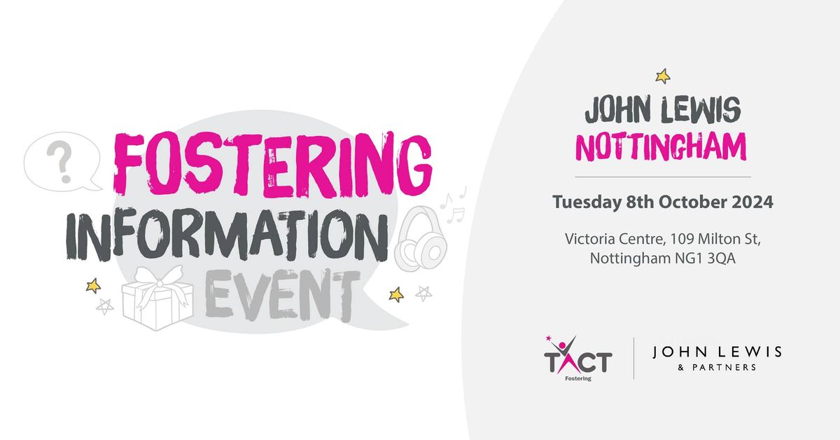 Nottingham Fostering Information Event