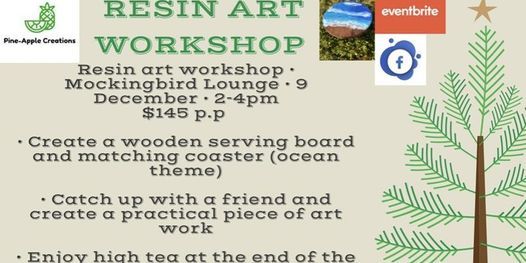Resin art workshop  (MOCKINGBIRD LOUNGE, Glenelg)
