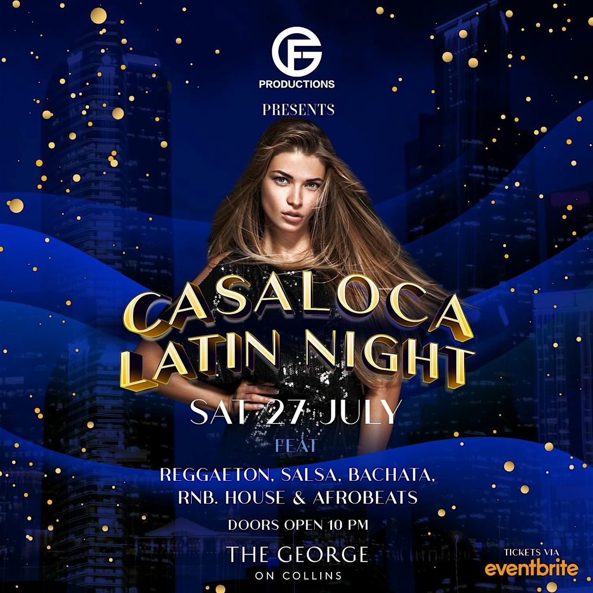 Casaloca Latin Night at The George On Collins