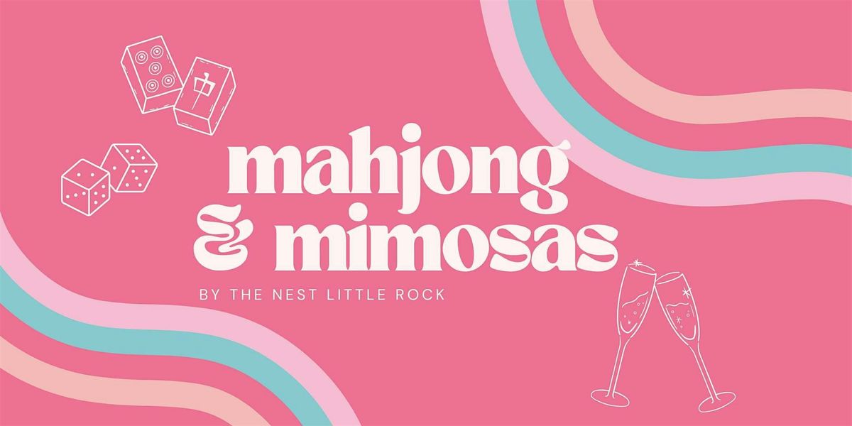 Mahjong & Mimosas