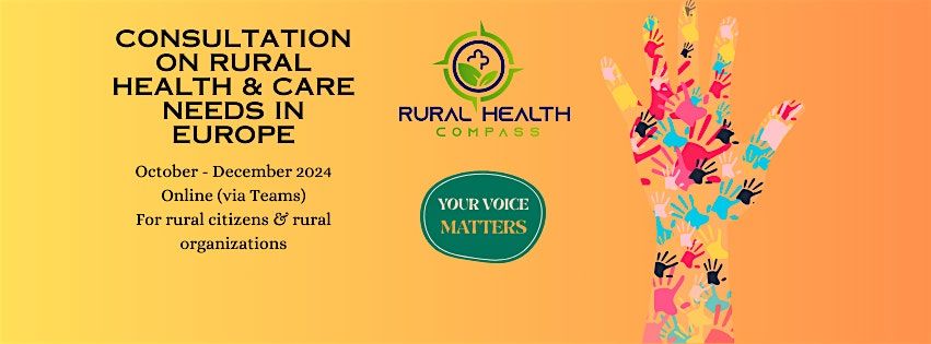 Consultation on Rural Health and Care Needs in Europe - Elderly Care