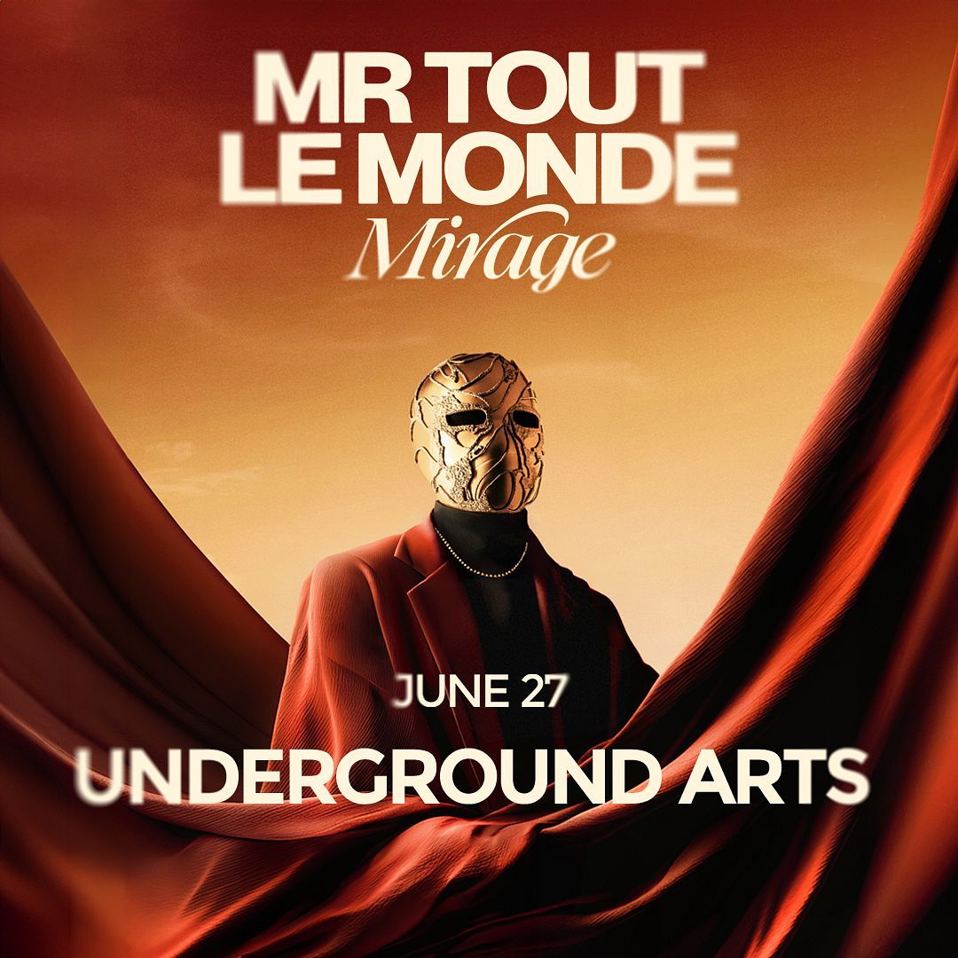 Mr Tout Le Monde at Underground Arts