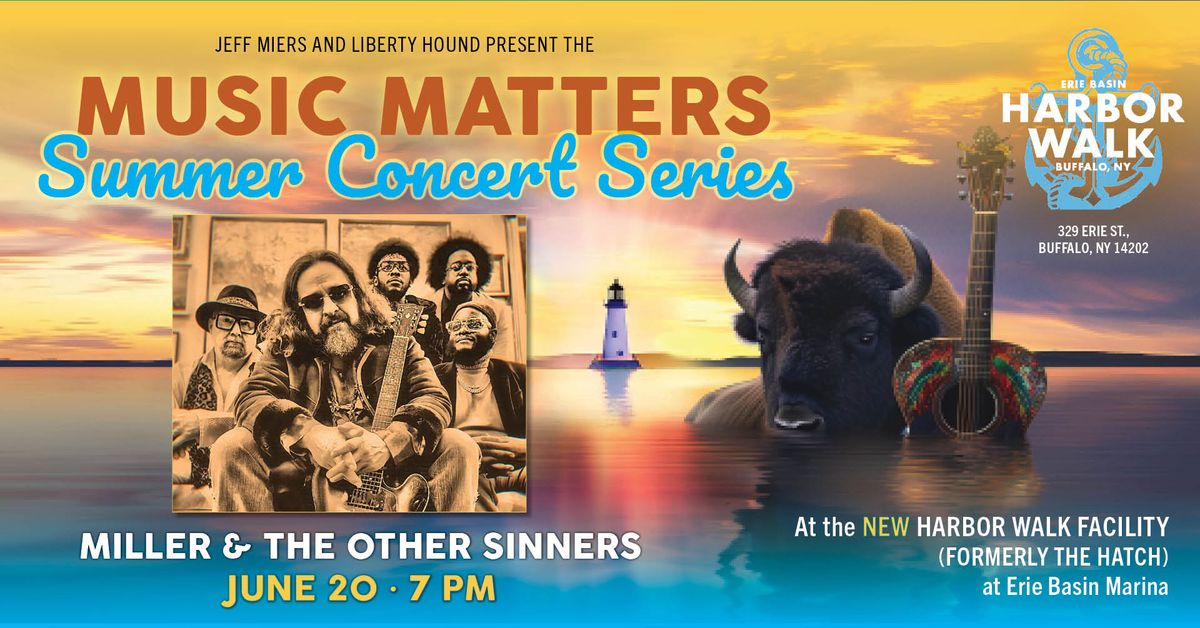 Miller & the Other Sinners | Music Matters Summer Concert Series