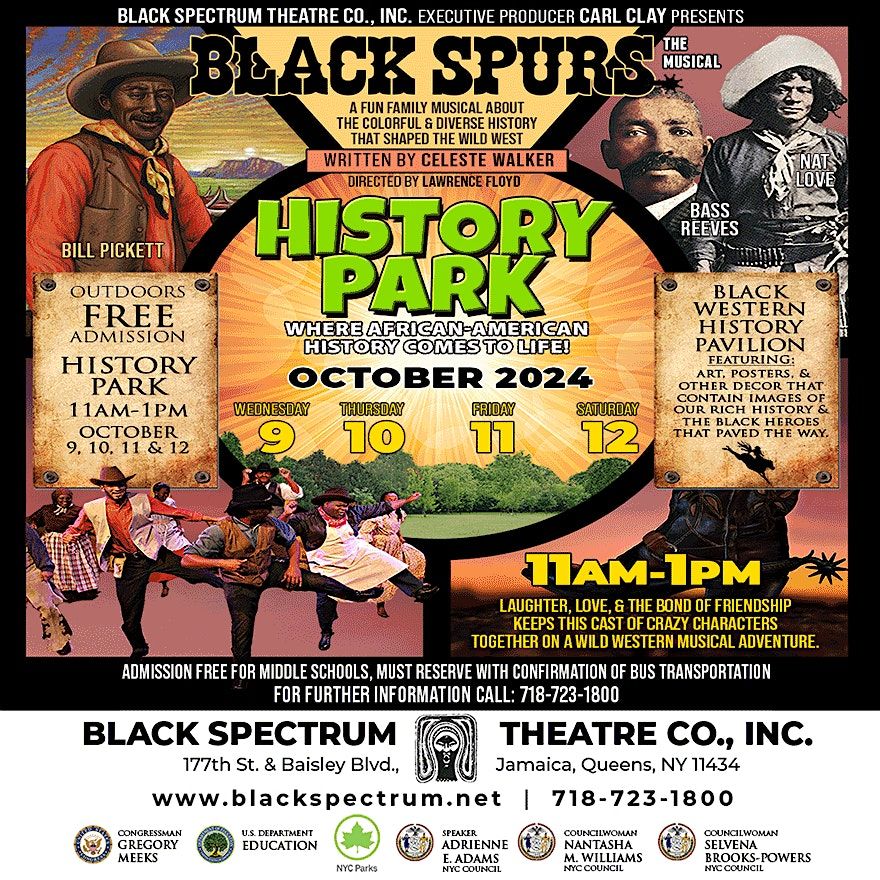 BLACK SPURS The Musical - History in the Park Where African-American History Comes to Life!