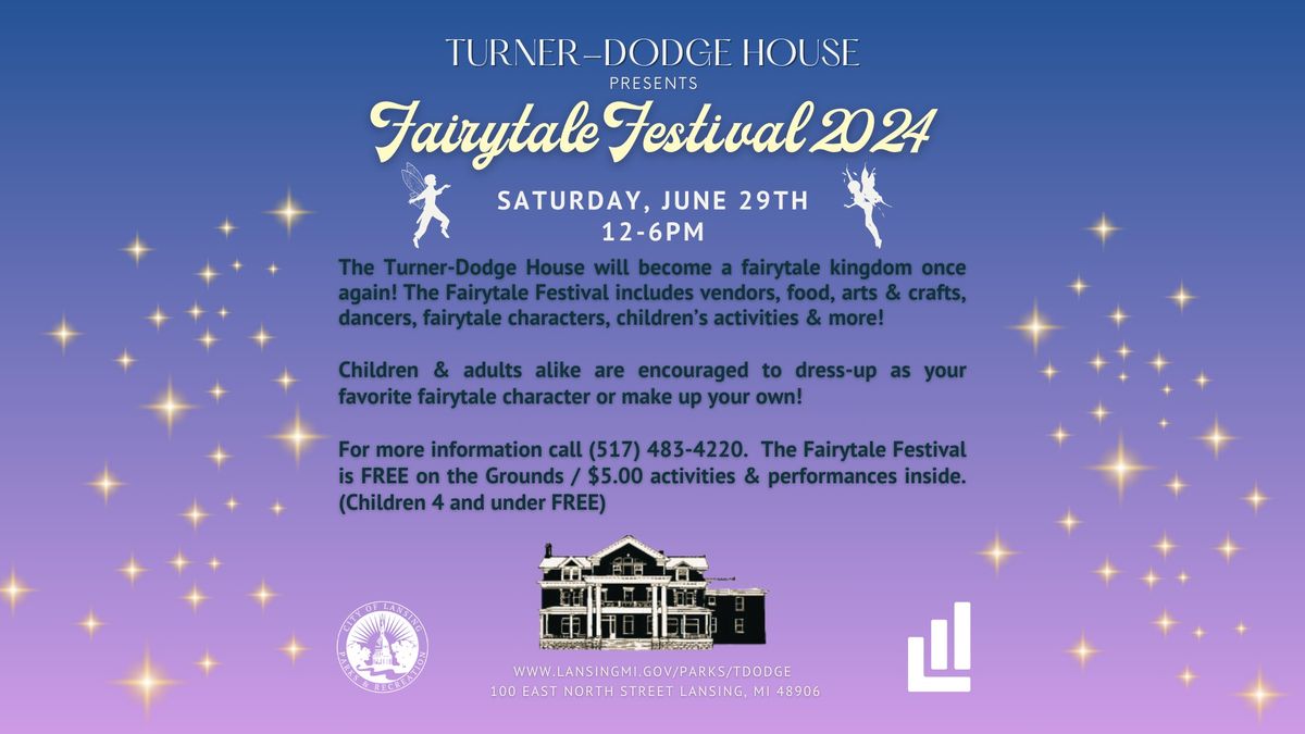 2024 Turner-Dodge Fairytale Festival