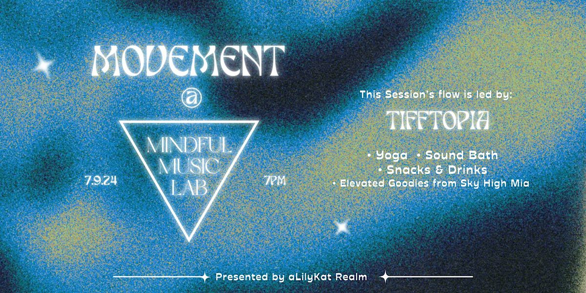 Movement @ Mindful Music Lab