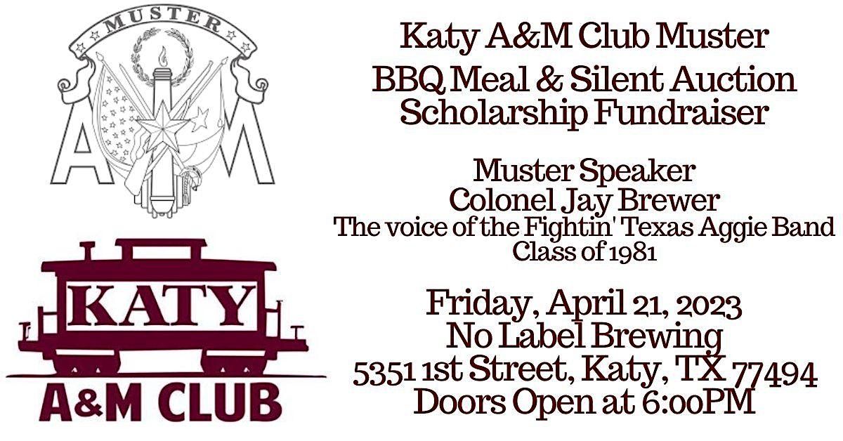 Katy A&M Club Aggie Muster 2023