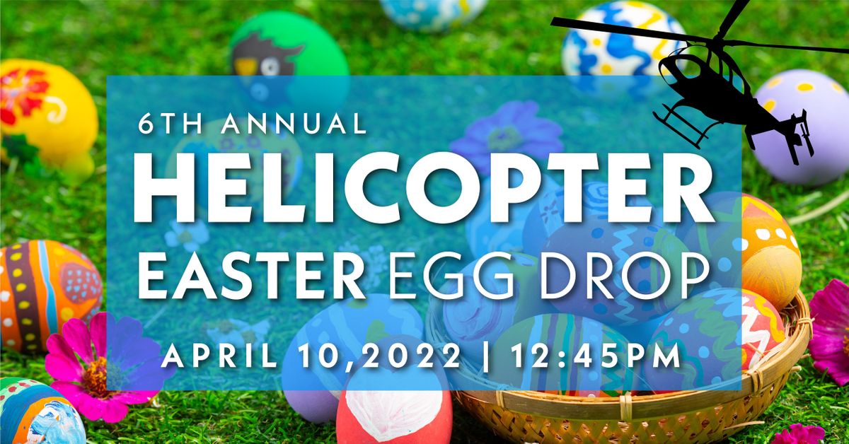 6th Annual Helicopter Egg Drop!, 2245 US130, South Brunswick Township