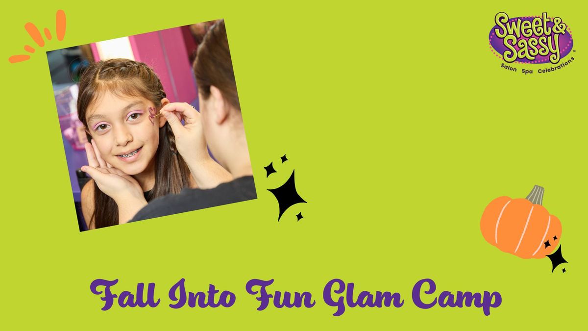 Fall Into Fun Glam Camp