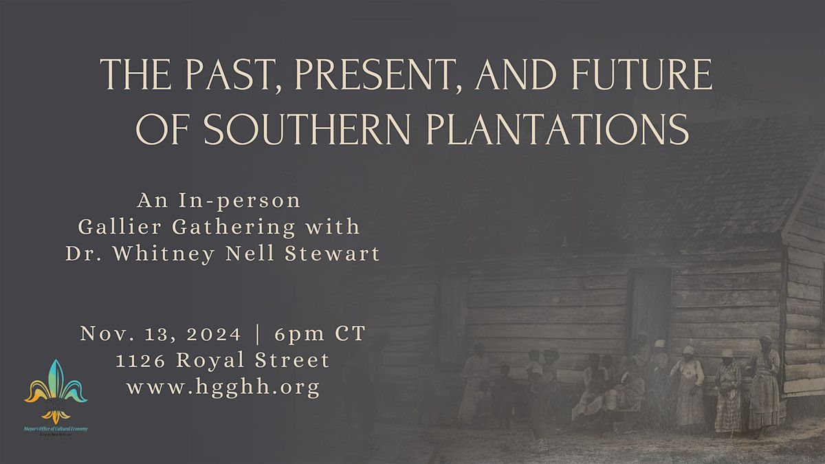 The Past, Present, and Future of Southern Plantations