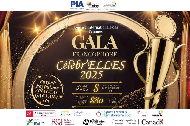 \ud83c\udf89GALA FRANCOPHONE C\u00e9l\u00e8br'ELLES - \u00c9dition 2025\ud83c\udf89