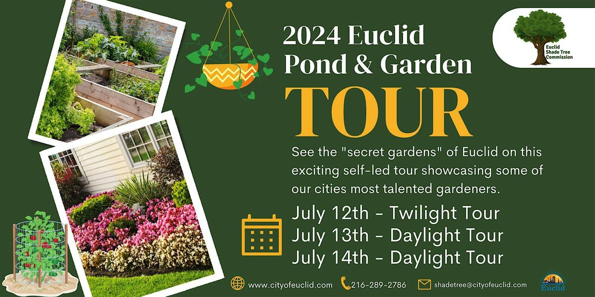 2024 Euclid Pond and Garden Tour
