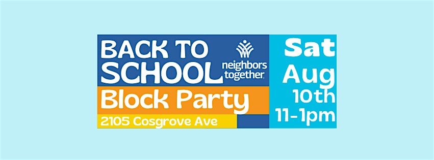 Back to School Block Party