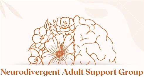 Neurodivergent Adult Support Group- Sterling, IL