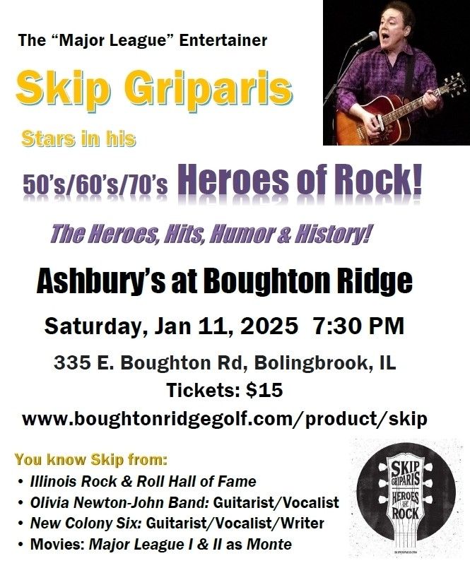 Skip Griparis - 50's\/60's\/70's Heroes of Rock