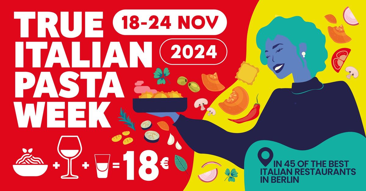 True Italian Pasta Week 2024