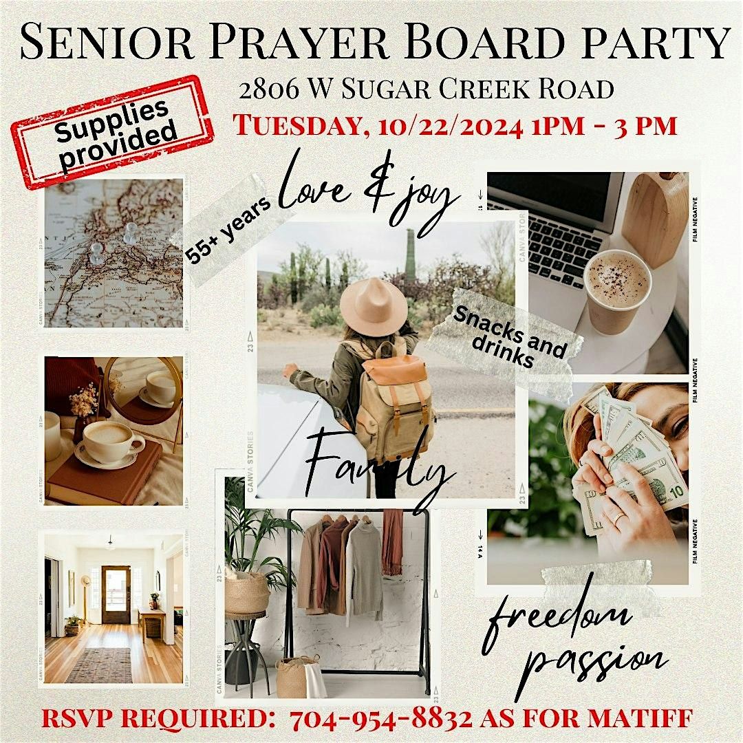 Senior Prayer (Vision) Board Party: Prayer, Music, Food and Fun