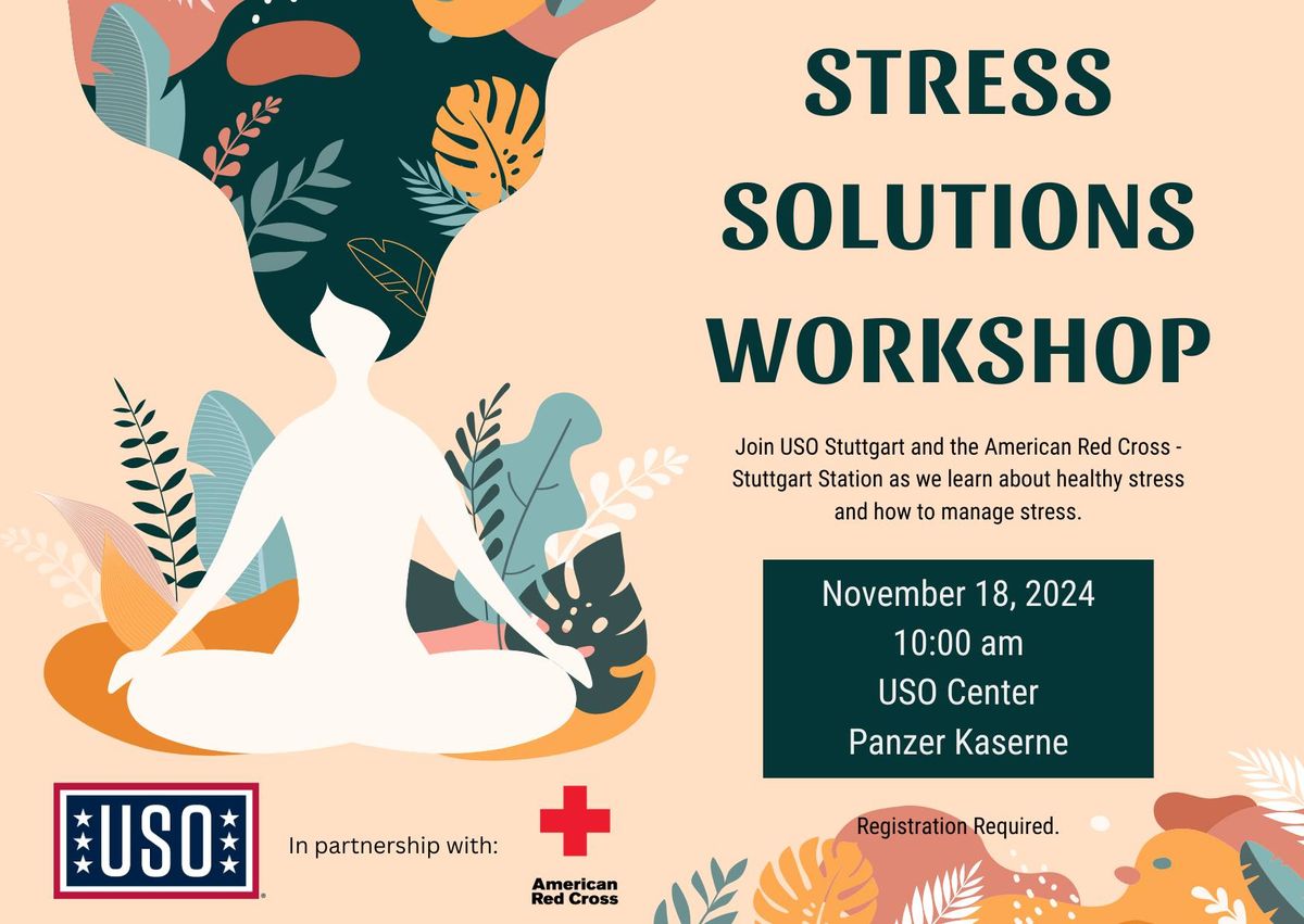 Stress Solutions Workshop