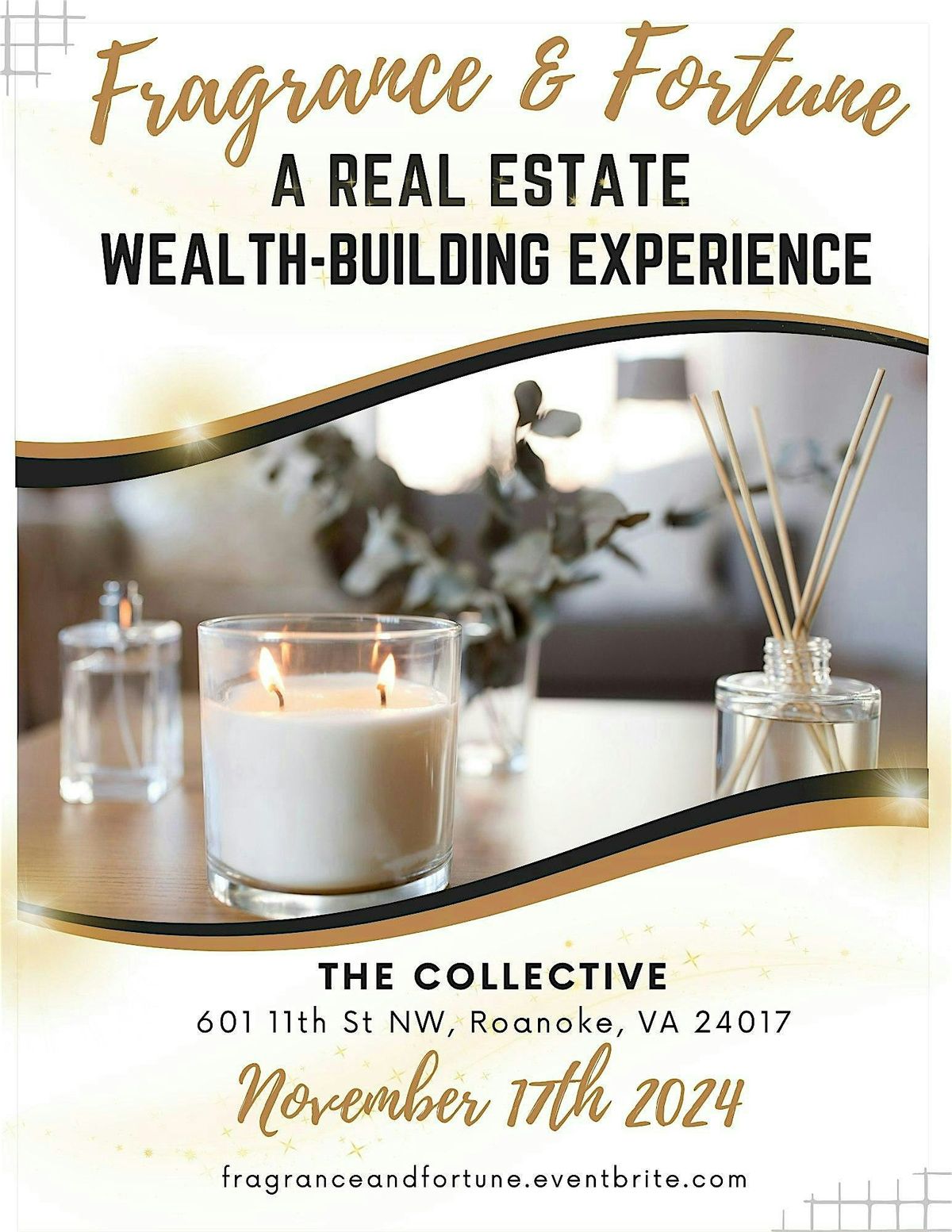 Fragrance & Fortune: A Real Estate Wealth-Building Experience