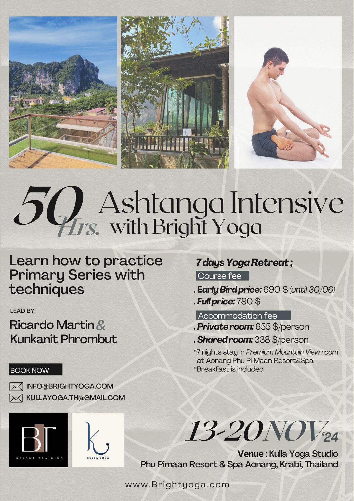 7 Days Yoga Retrear; 50Hrs. Ashtanga Intensive