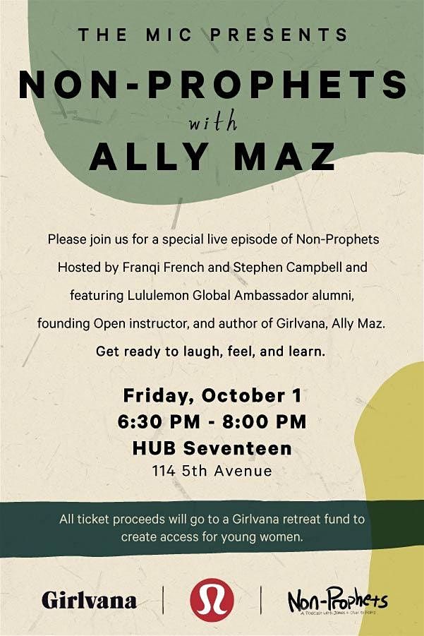 The Mic Presents: Non-Prophets & Ally Maz