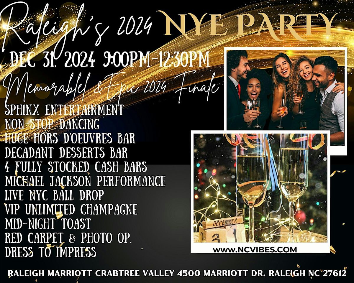 Raleigh's NYE  Party! EPIC & NIGHT TO REMEMBER! Couples and Singles!