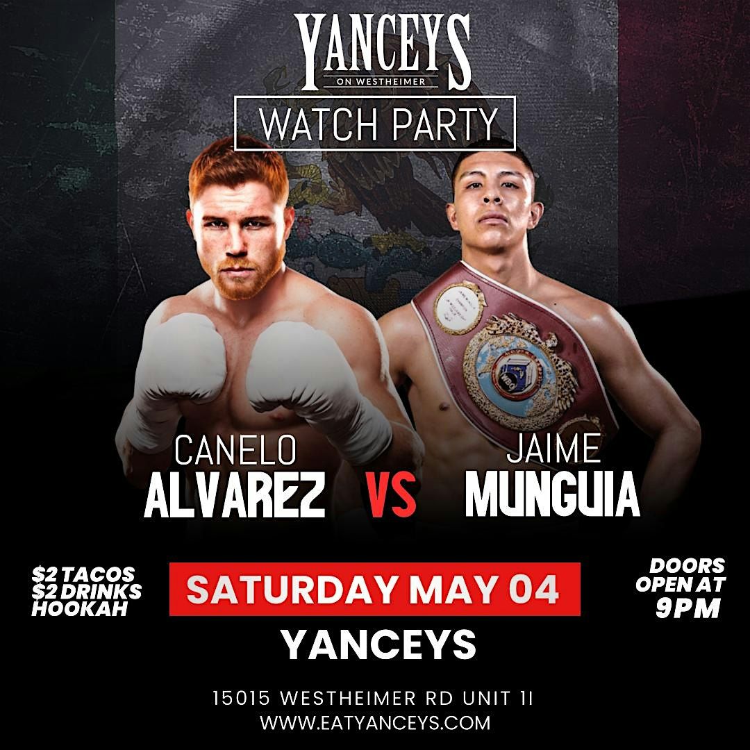 FREE FIGHT PARTY Alvarez VS. Munguia