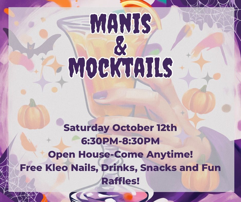 Manis & Mocktails!