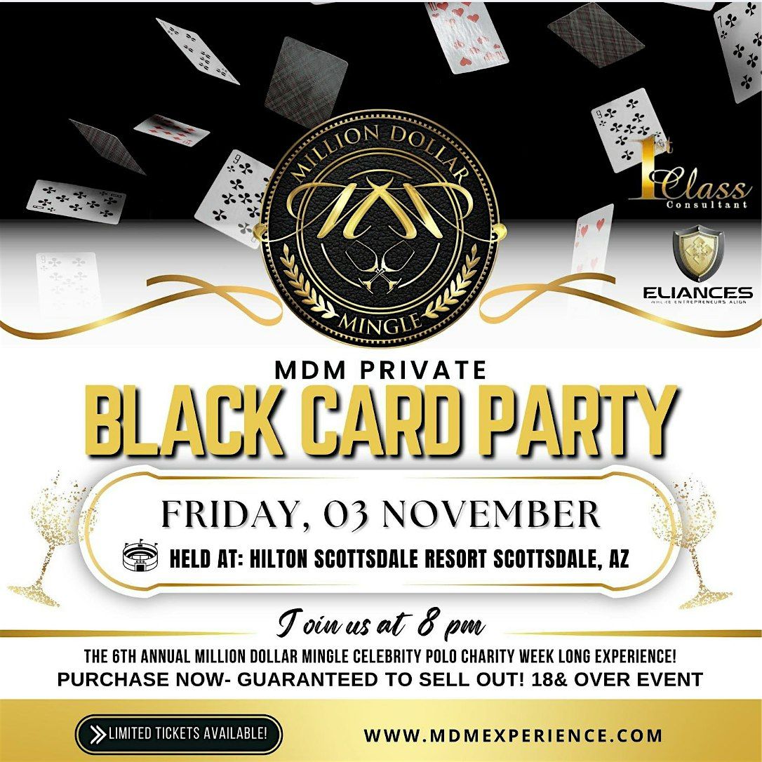Friday - Million Dollar Mingle VIP Black Card Party (10\/25\/24)