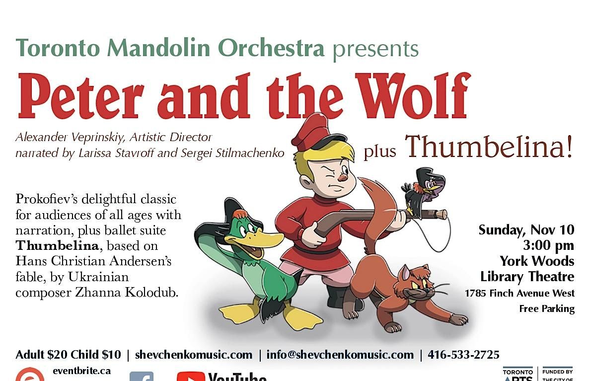 Peter and the Wolf plus Thumbelina!