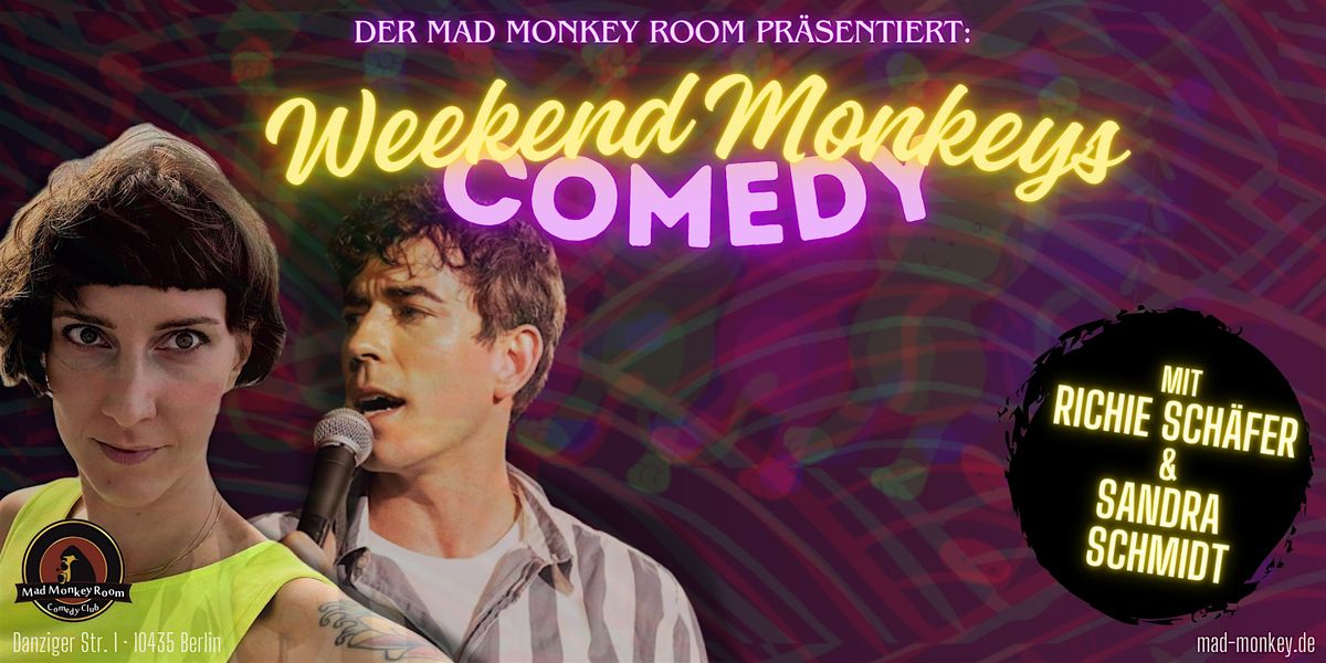 Weekend Monkeys Comedy | MAIN SHOW 20:00 UHR | Stand Up im Mad Monkey Room!