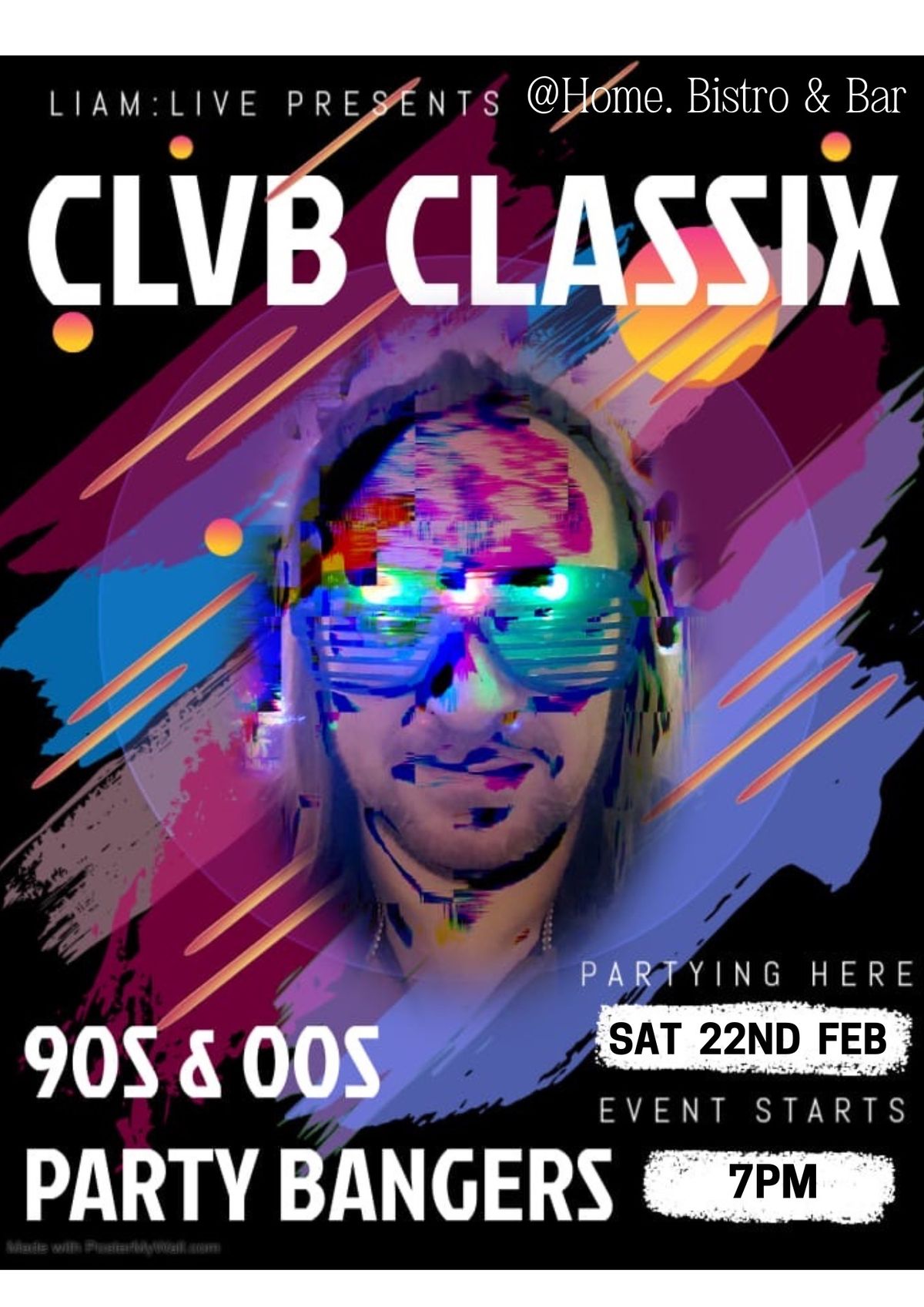 Liam:Live presents Club Classix 90\u2019s & 00\u2019s Party Bangers!