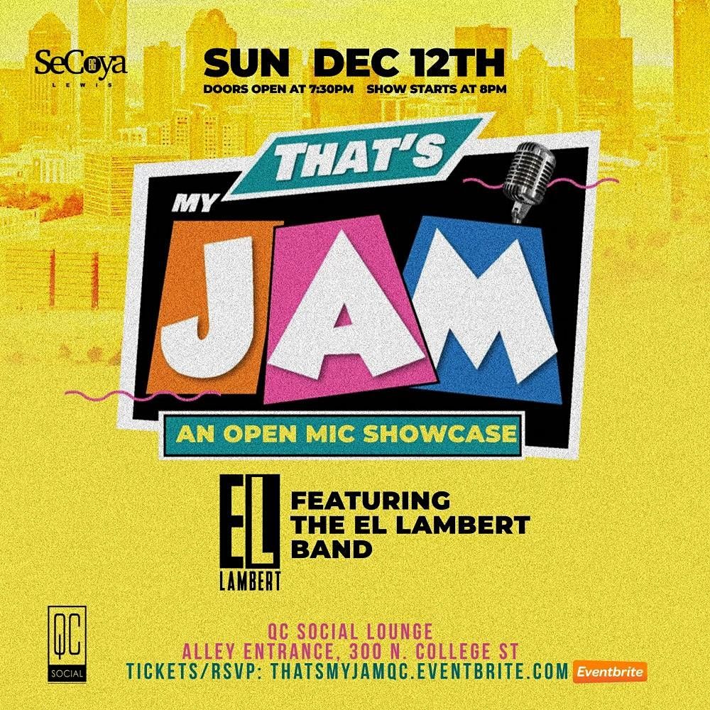 That's My Jam  Returns + Rhythm & Booze Afterparty