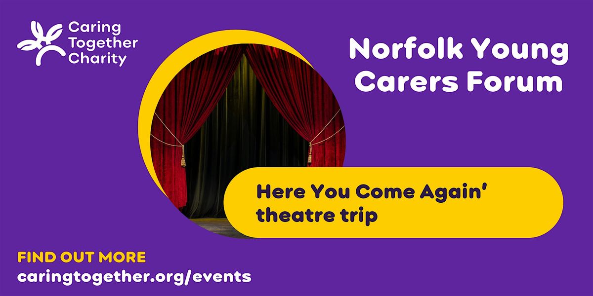 NYCF - 'Here You Come Again' theatre trip