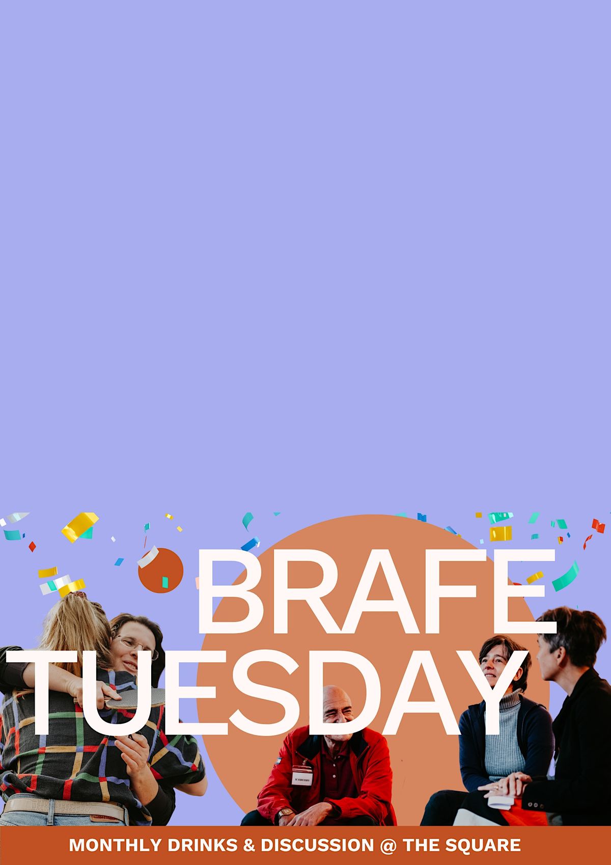 brafe Tuesday: Drinks & Discussion