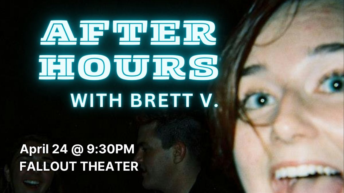 After Hours with Brett V.: A Comic Revelry
