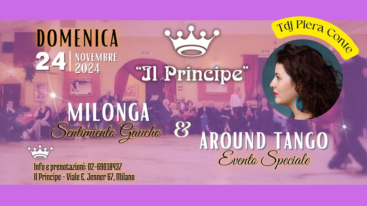 Il Principe Milonga - Evento Speciale Around Tango - Tdj Piera Conte 