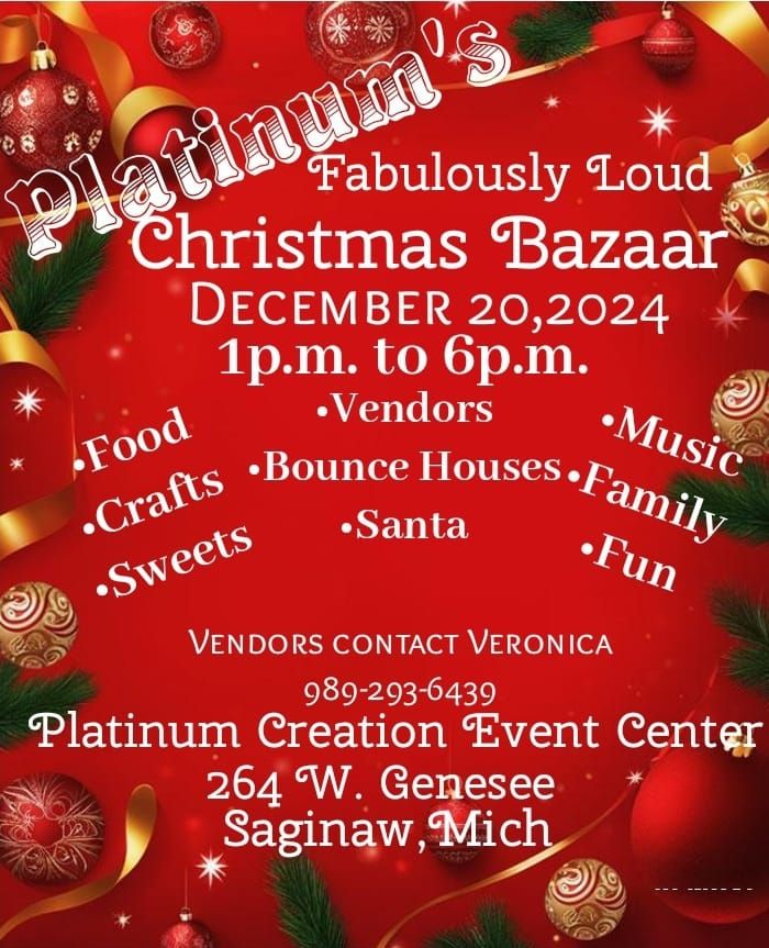 Platinum's Fabulously Loud Christmas Bazaar 