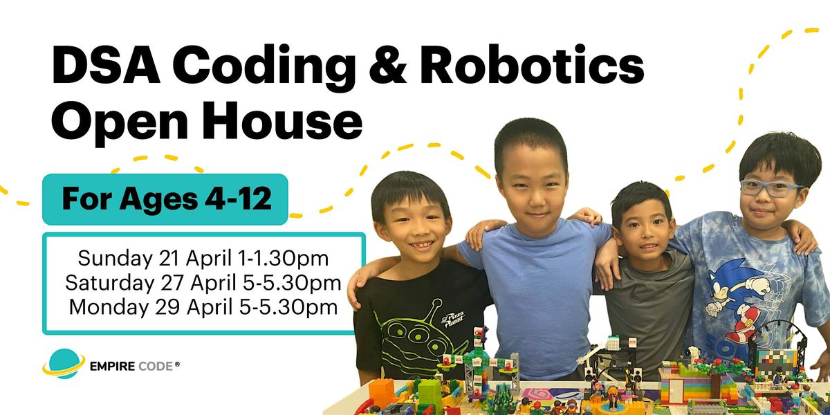 DSA Coding and Robotics Open House (April)