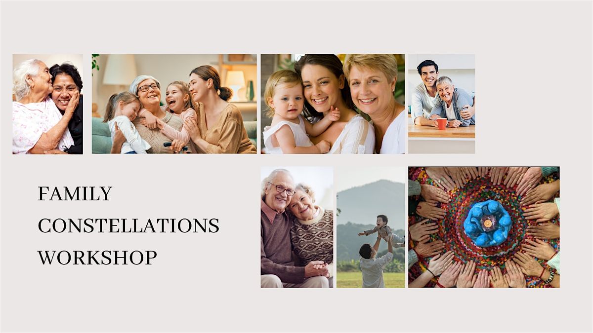 Family Constellations Workshop