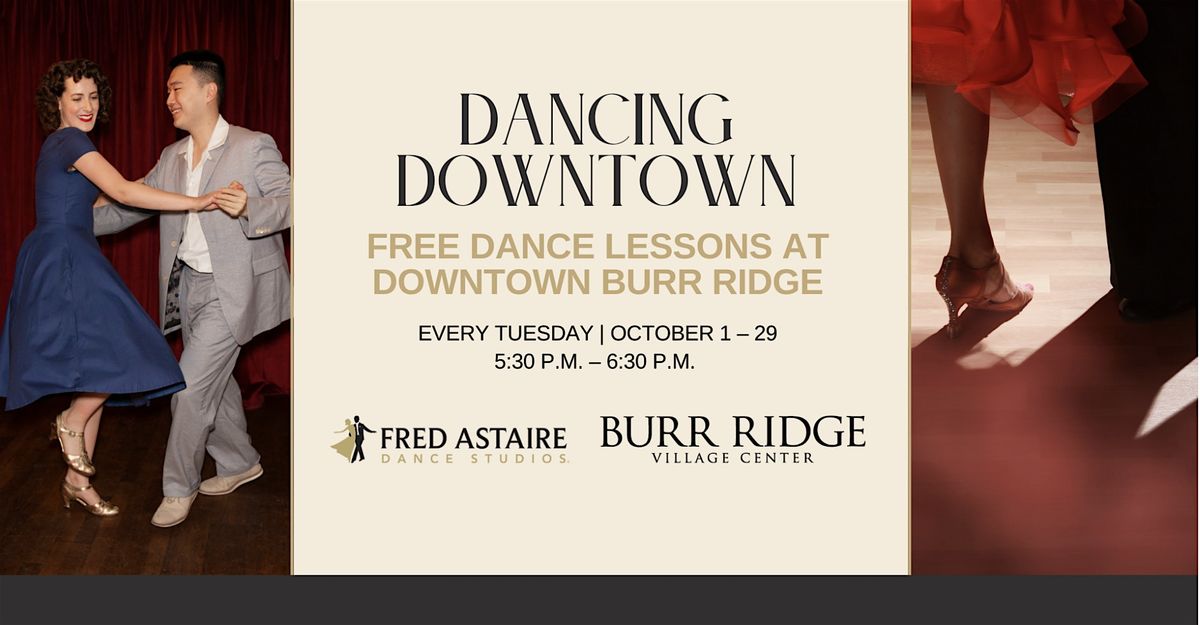 Dancing Downtown Burr Ridge