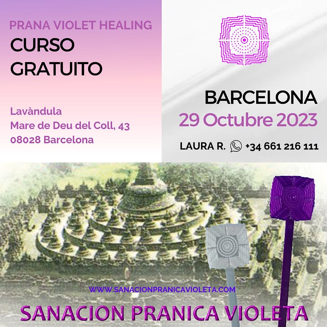 GRATUITO en BARCELONA de Prana Violet Healing - 29 octubre 2023