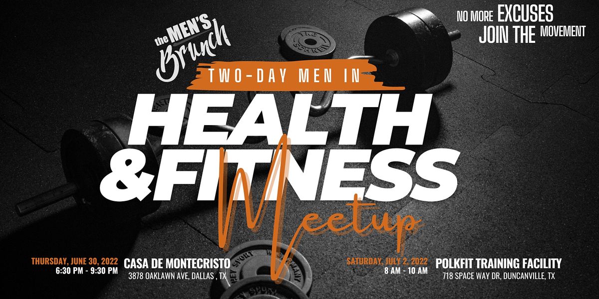 Men in Health & Fitness | The MEN'S Brunch Meetup