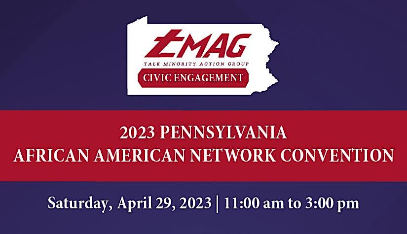 2023 Pennsylvania African American Network Convention