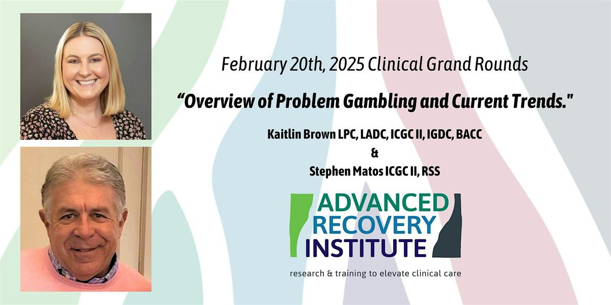 "Overview of Problem Gambling and Current Trends."