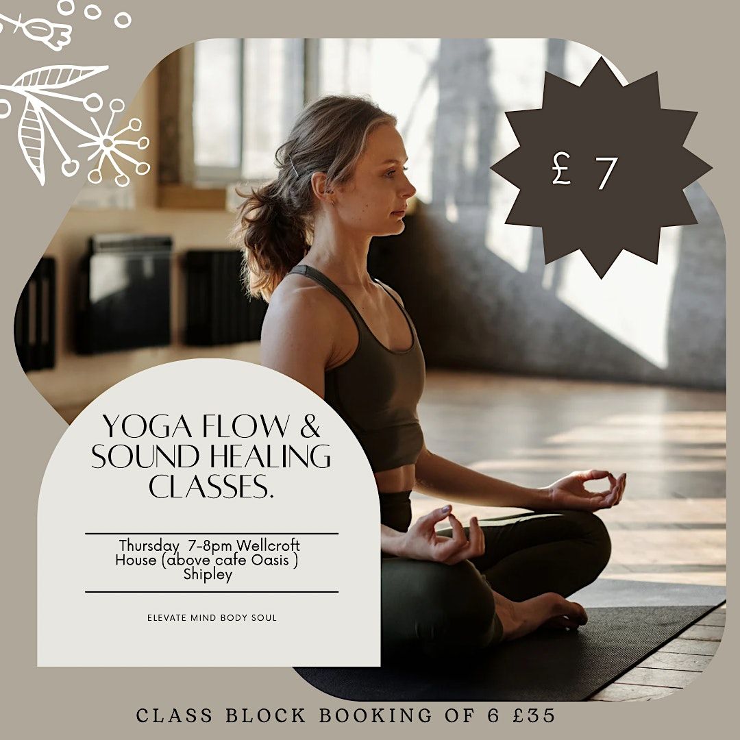 Yoga Flow And Sound Healing Classes, Wellcroft House, Shipley, 4